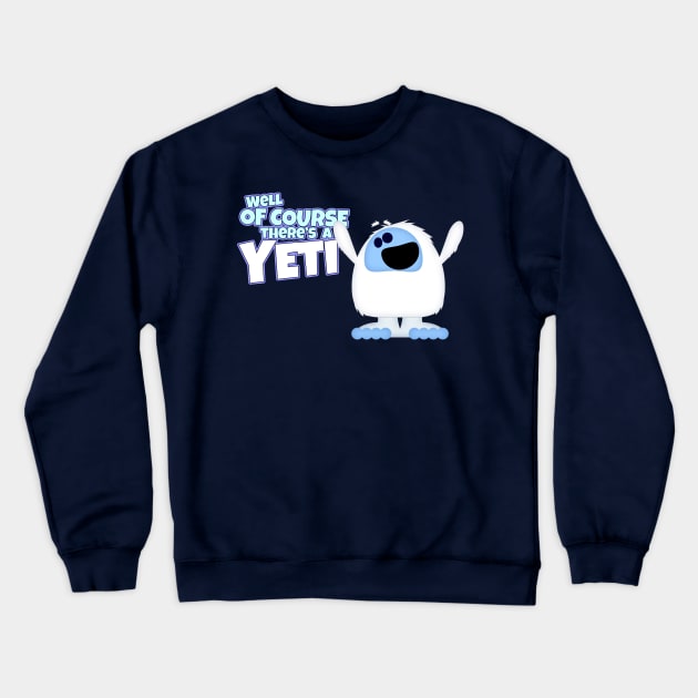 Well, OF COURSE there's a YETI Crewneck Sweatshirt by DavidWhaleDesigns